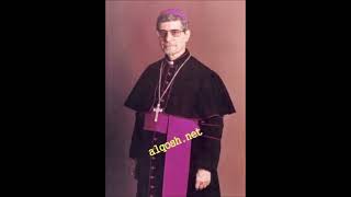 The Chaldean Hymns by Bishop Ephrem Buddy Part 2 [upl. by Remsen914]