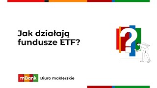 Jak działają fundusze ETF [upl. by Vastha]