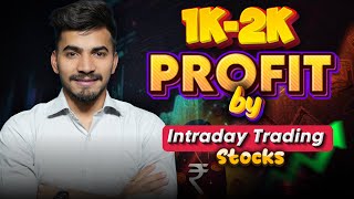 How to make 1k2k profit by Intraday Trading  Step by step process to trade stocks [upl. by Marko]