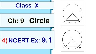 90904 NCERT Ex91 solution Class IX Math NCERT CBSE circles Ch9 Circles [upl. by Onaimad]