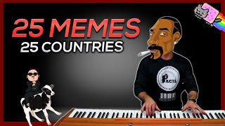 25 MEMES in 25 COUNTRIES [upl. by Loralee]