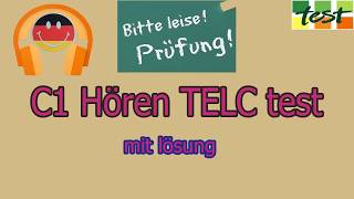 C1 Hörverstehen TELC TEST [upl. by Easter]