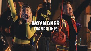 WAY MAKER  Trampolines Music Video [upl. by Agneta]