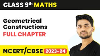 Geometrical Constructions  Full Chapter Revision  Class 9 Maths CBSE [upl. by Odrareve]