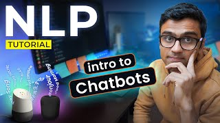 Introduction to Chatbots  NLP Tutorial  S3 E1 [upl. by Meunier741]