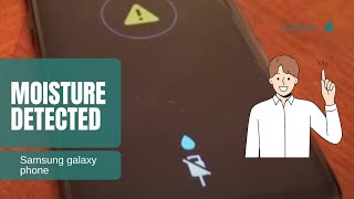 Moisture Detected Problem solved Samsung phone [upl. by Ecreip]