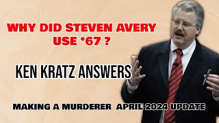 Making A Murderer 2024 Updates  Why did Steven Avery use 67 Ken Kratz Answers [upl. by Grider]