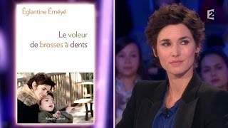 Eglantine Eméyé  On nest pas couché 17 octobre 2015 ONPC [upl. by Eidroj357]