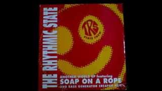 the rhythmic state  soap on a rope [upl. by Egap]