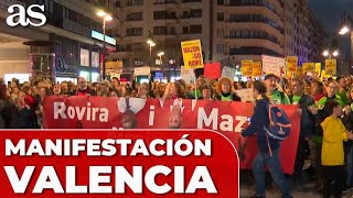 MANIFESTACIÓN en VALENCIA para pedir la DIMISIÓN de MAZÓN y ROVIRA tras el DESASTRE DE LA DANA [upl. by Julianne]