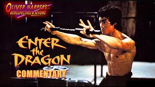 Enter The Dragon Commentary Podcast Special [upl. by Harifaz528]