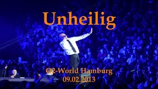 Unheilig  o2 World Hamburg 09022013  Live Mitschnitt HD [upl. by Corette]