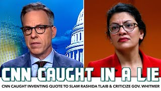 CNN Caught Fabricating Quote To Smear Rashida Tlaib amp Criticize Gov Whitmer [upl. by Eerej]