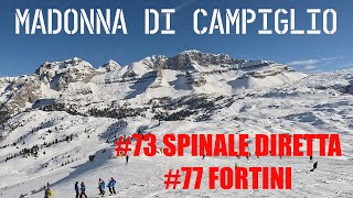 Madonna di Campiglio  Slopes 73 SPINALE DIRETTA 77 FORTINI [upl. by Aljan]