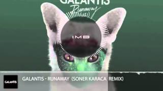 Galantis  Runaway  Soner Karaca Remix 2k15 [upl. by Dracir]