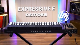 Expressive E Osmose 3D Polyphonic Synthesizer  Overview  Better Music [upl. by Yhtak451]