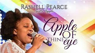 Apple of thine eye by Rashell Pearce Sista Apple [upl. by Ntsud]