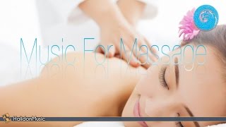 Relaxing Music for Massage  Instrumental Background Music [upl. by Cynar]