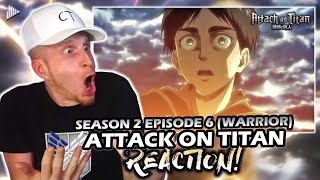 ATTACK ON TITAN S2 Ep6 REACTION Warrior [upl. by Durstin]