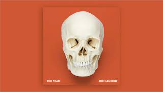 Rich Aucoin  The Fear [upl. by Aizti491]