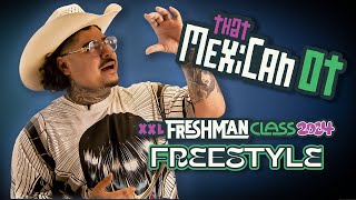 That Mexican OTs 2024 XXL Freshman Freestyle [upl. by Leifer470]