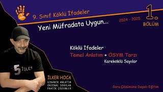 9 Sınıf Matematik Köklü İfadeler Kareköklü Sayılar Yeni Müfredata Uygun matematik [upl. by Asile305]