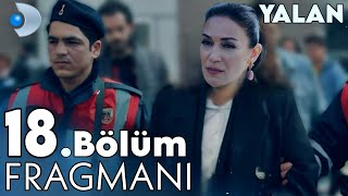 Yalan 18 Bölüm Fragmanı hulyanın son kaderi [upl. by Dru147]