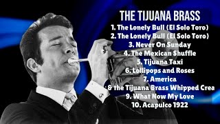 The Tijuana BrassTop hits compilation for 2024Leading Hits CompilationEnticing [upl. by Ramey757]