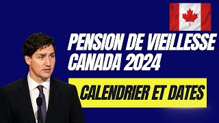 Pension de vieillesse Canada 2024  calendrier et dates de versements ordres directs Trudeau August [upl. by Hollingsworth]