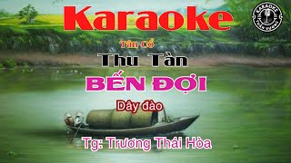 Karaoke Tân cổ Thua tàn bến đợi [upl. by Berlinda]