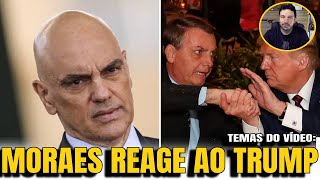 5 MORAES REAGE AO TRUMP AMEAÇAS GRAVES O PROBLEMA DA ESCALA 6X1 [upl. by Grounds]