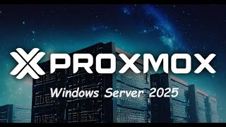 How To Install Windows Server 2025 VM on Proxmox VE [upl. by Nosrettap]