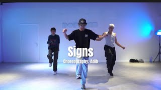 SIGNS  Drake  Choreography by Adib DopaminStudioAdelaide [upl. by Alfy]