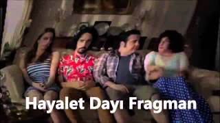 Hayalet Dayı Fragmanı Yeni 2015 [upl. by Klockau]