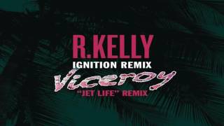 R Kelly  Ignition Viceroy Remix [upl. by Nosaj]