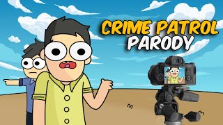 Hilarious Indian TV SHOW  Ft CRIME PATROL [upl. by Holtorf]