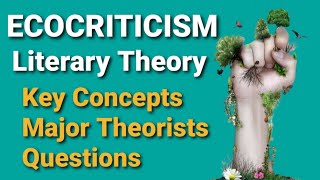 Ecocriticism Literary Theory  Key Concepts  Theorists  Questions [upl. by Osugi]