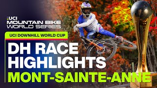 Mens DH Race Highlights MontSainteAnne Canada  UCI Mountain Bike World Series [upl. by Prudie407]