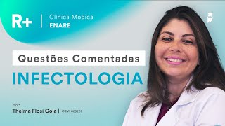 R Clínica Médica ENARE Questões Comentadas de Infectologia da Residência Médica [upl. by Yelik]