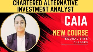 The Complete discussion about CAIA Chartered Alternative Investment Analyst Examination [upl. by Sadella]