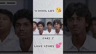 school life love story 💕 part 2 [upl. by Duwad653]