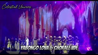 YABONGO LOVA amp CHORALE VDE CCONCERT 10 ANS DE CARRIÈRE [upl. by Bartholomeus]