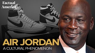 The Story of Air Jordan A Cultural Phenomenon [upl. by Neiht]