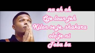 WIZKID sweet love  lyrics [upl. by Lattonia]