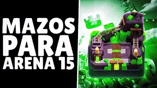 3 MEJORES MAZOS PARA ARENA 15 [upl. by Wimsatt356]