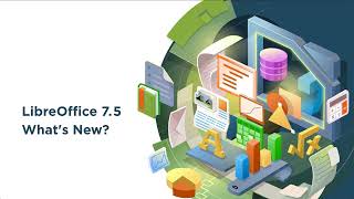 LibreOffice 75 New Features [upl. by Capwell44]