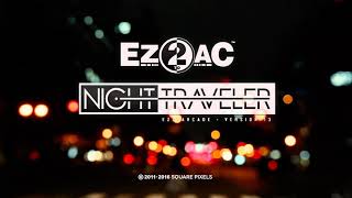 EZ2AC  NIGHT TRAVELER System Sound [upl. by Dobrinsky]