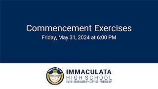 Immaculata High School Class of 2024 Commencement Exercises [upl. by Alurd]