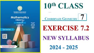 10th Class Mathematics Exercise 72 Coordinate Geometry II Chapter 7 II New Syllabus 2024 [upl. by Haibot273]