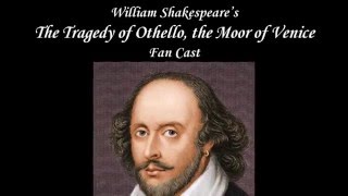 William Shakespeares Othello Fan Cast [upl. by Casteel897]